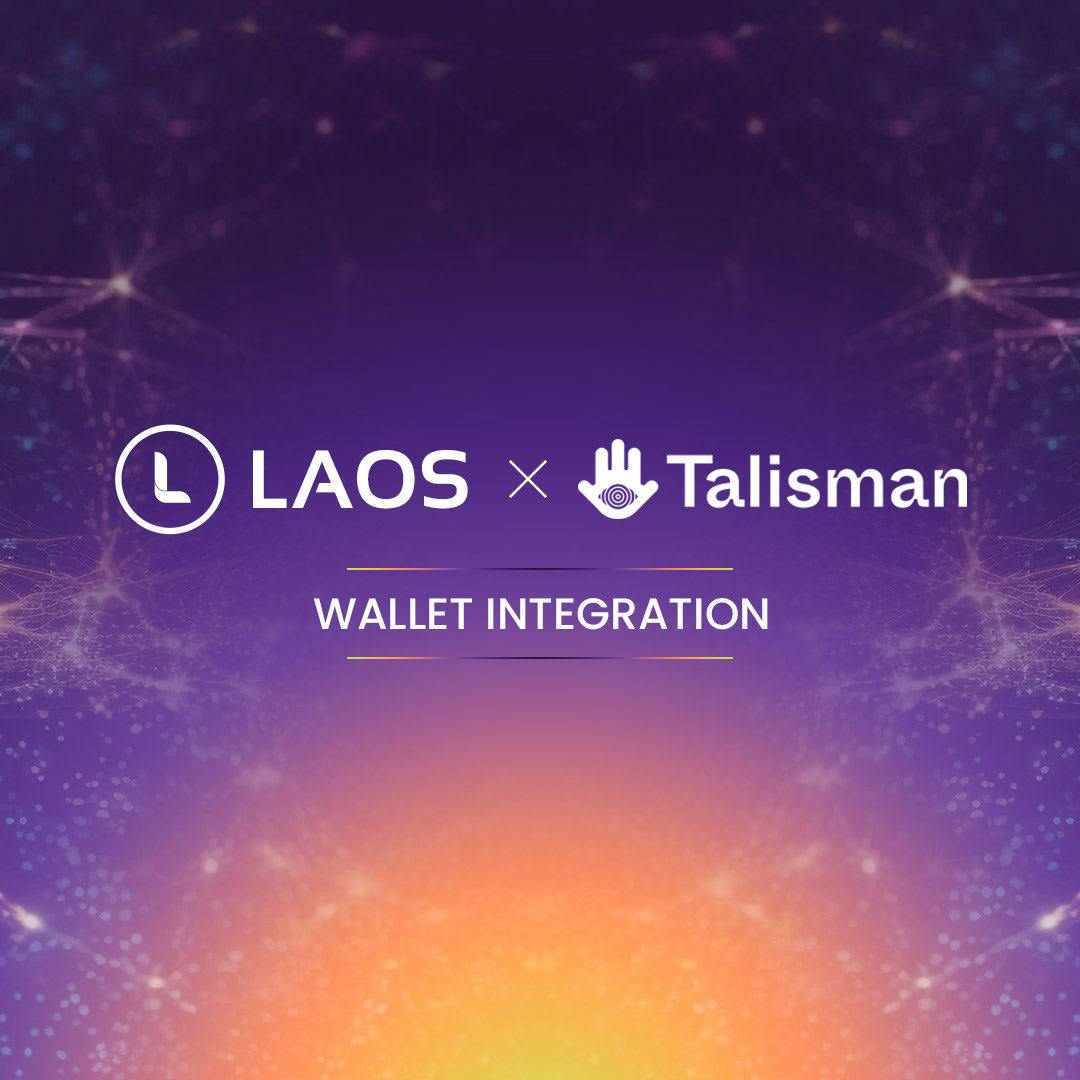 LAOS integrates with Talisman