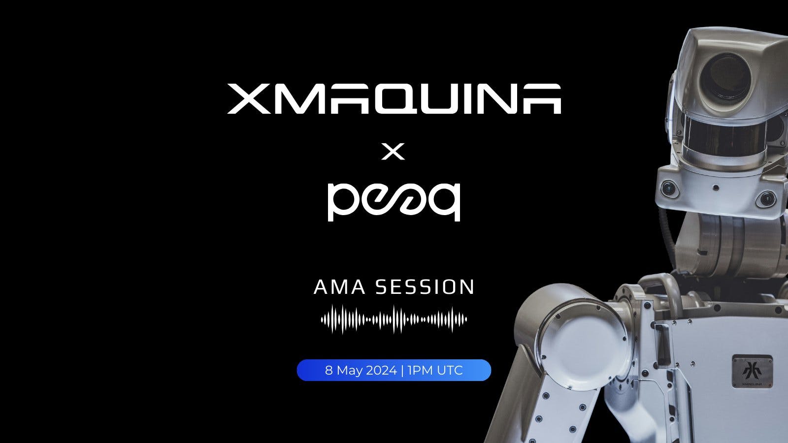 Peaq x XMAQUINA AMA