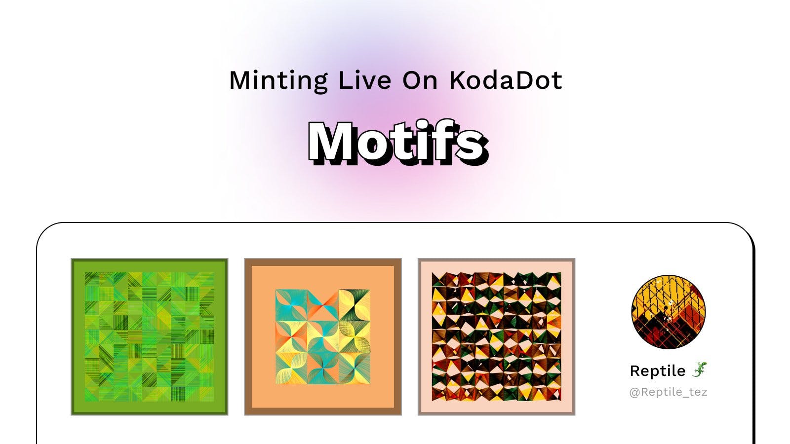 Kodadot: Motif Collection by Reptile Minting