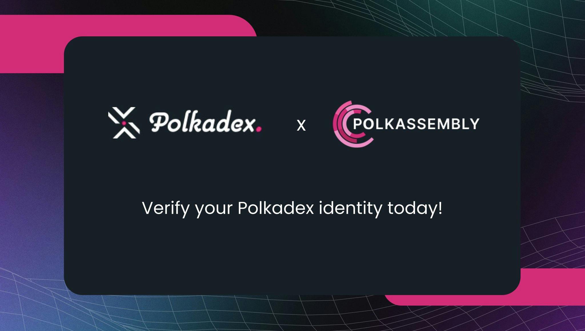 Verify your identity on Polkadex using the Polkassembly registrar.