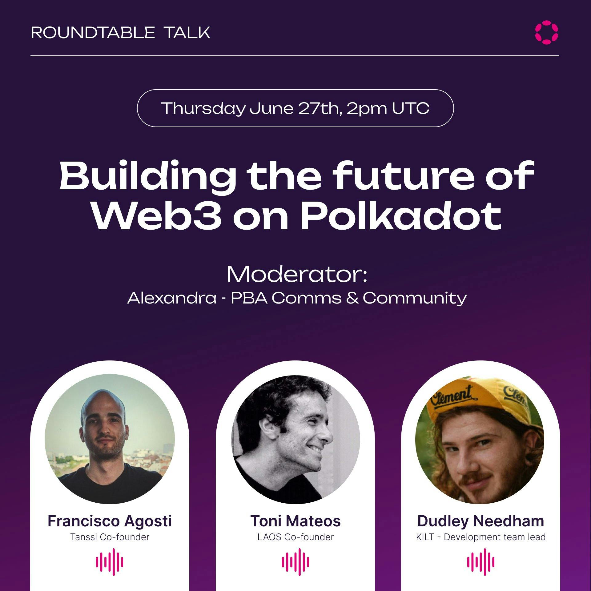 Polkadot Roundtable Talk