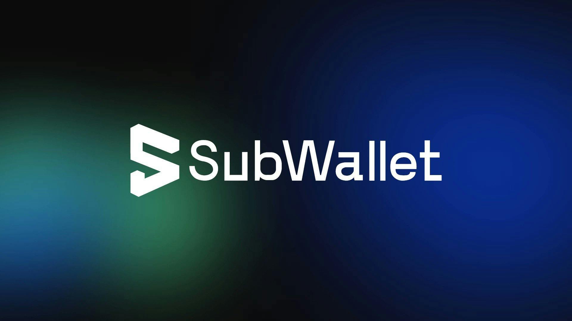 What Subwallet is and what are all its functionalities