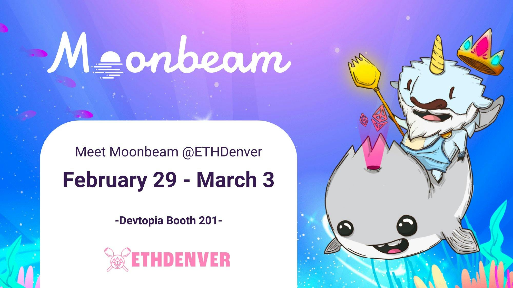 Moonbeam Network at ETHDenver 2024