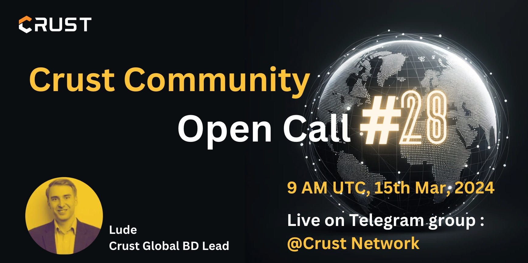 Crust Monthly Community Open Call #28