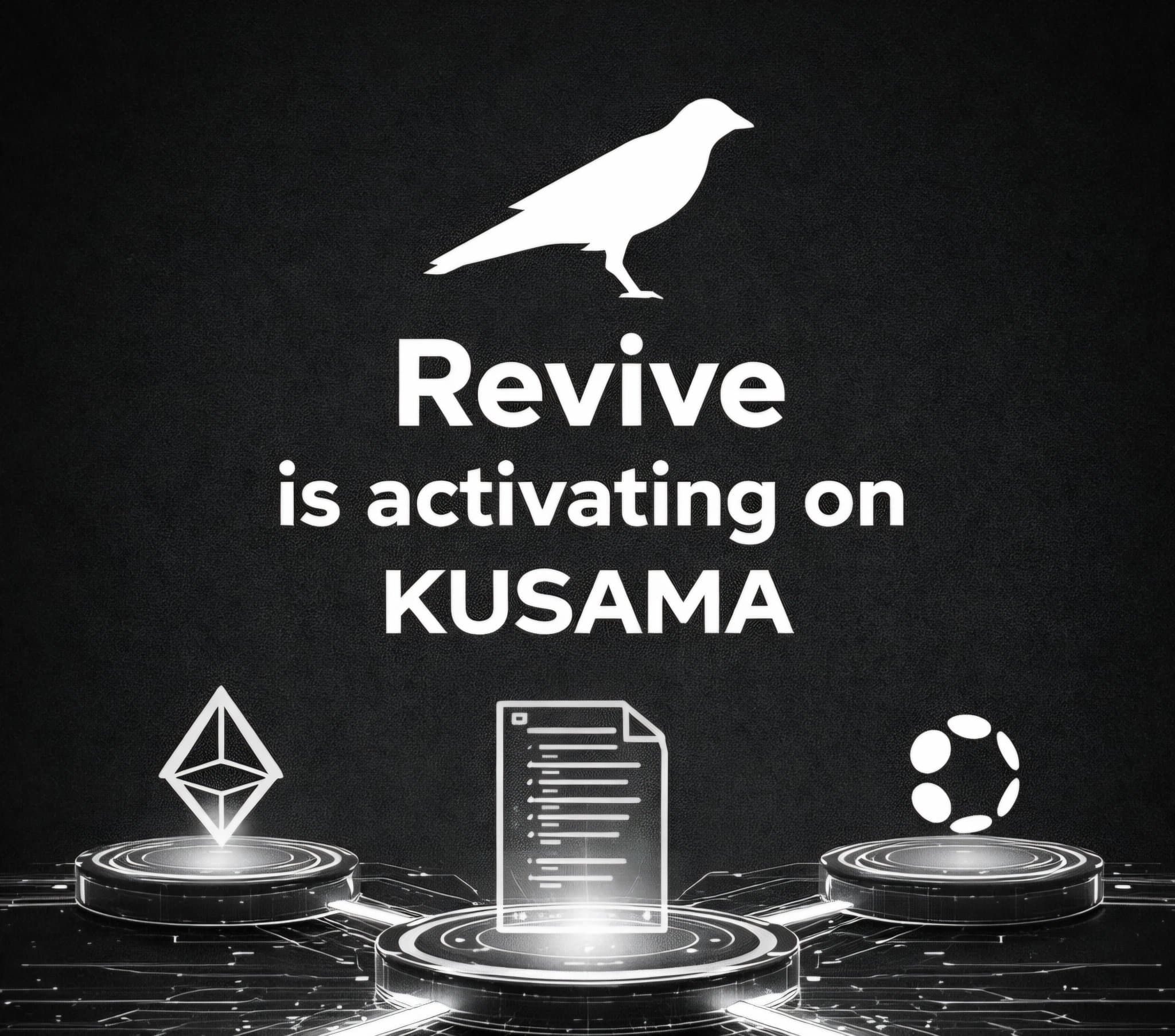 Revive activation on kusama network