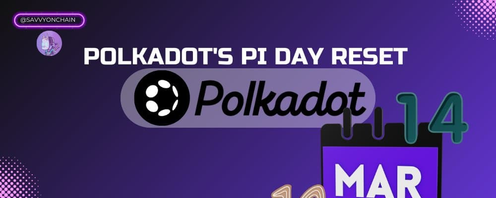 Polkadot's Pi Day Reset: What the DOT Hard Cap Means for You
