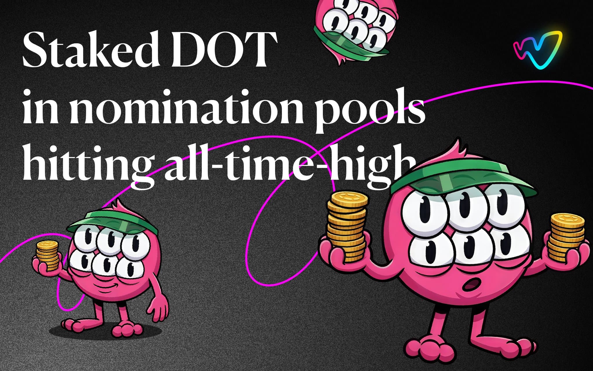 Staked DOT in Pools hitting ATH