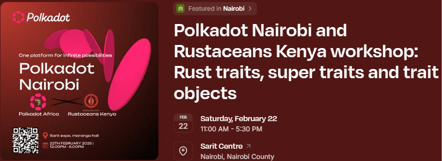 Polkadot Africa x Rustaceans Kenya Meetup workshop