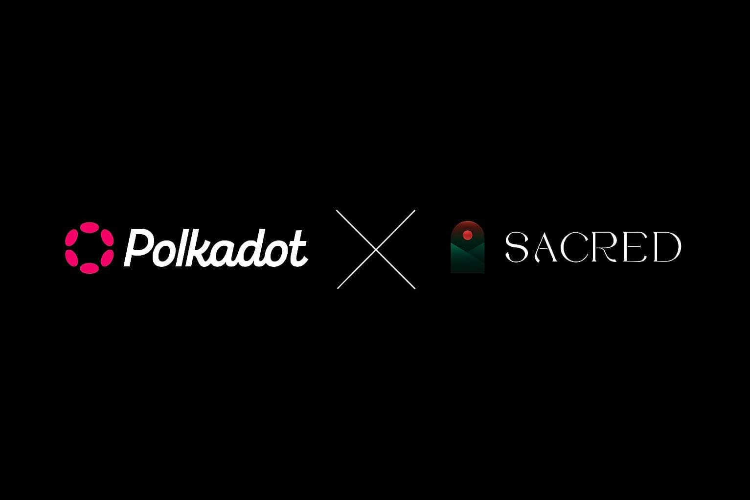 polkadot X Sacred protocol